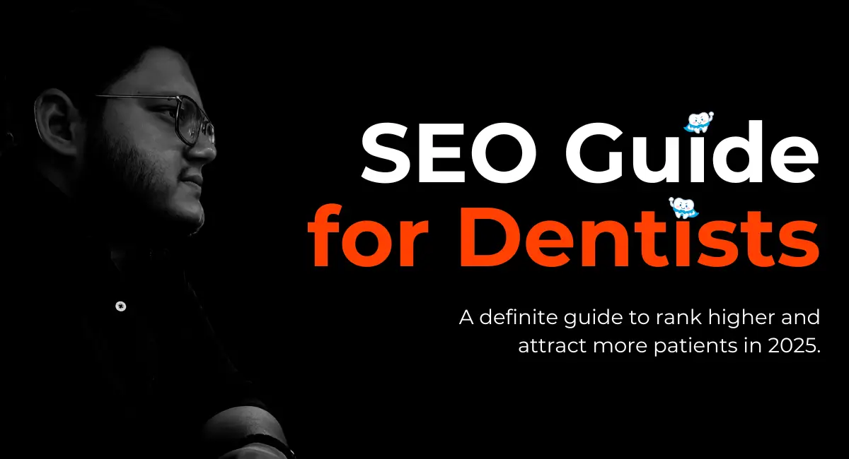 SEO for dentists in 2025