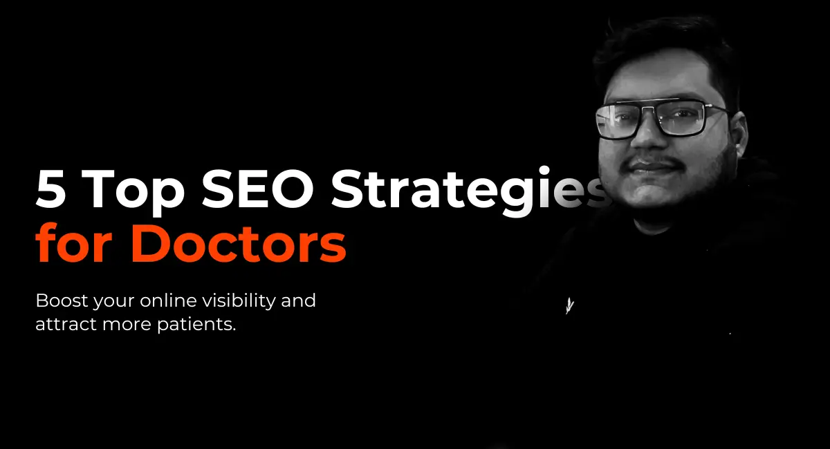 Top SEO Strategies for Doctors